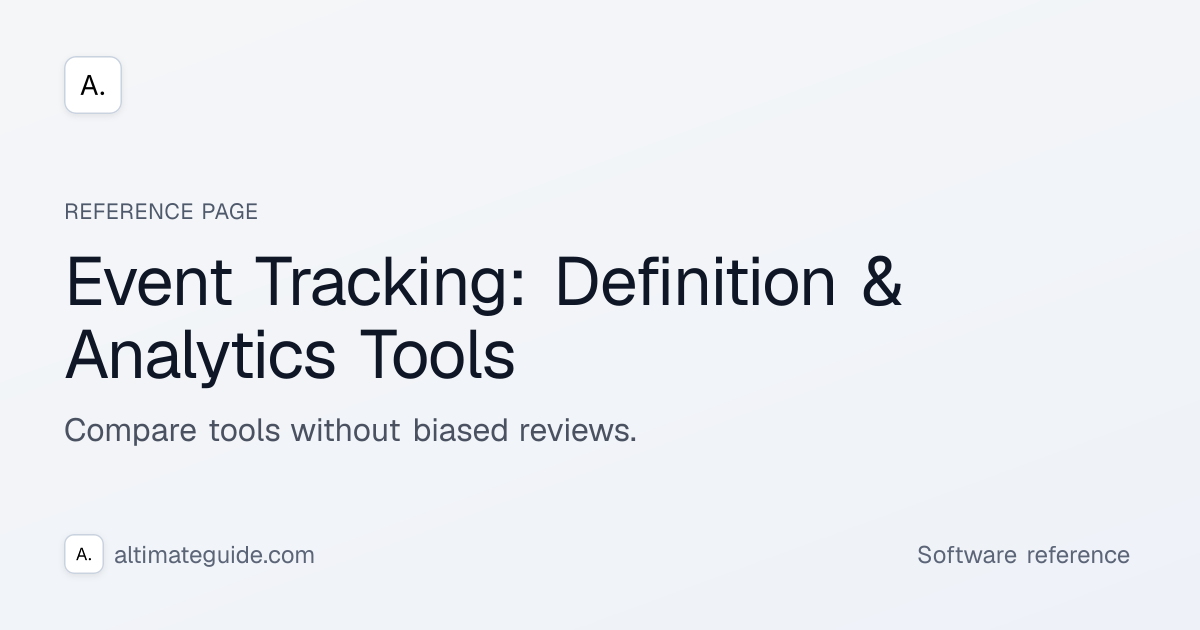 Event Tracking: Definition & Analytics Tools