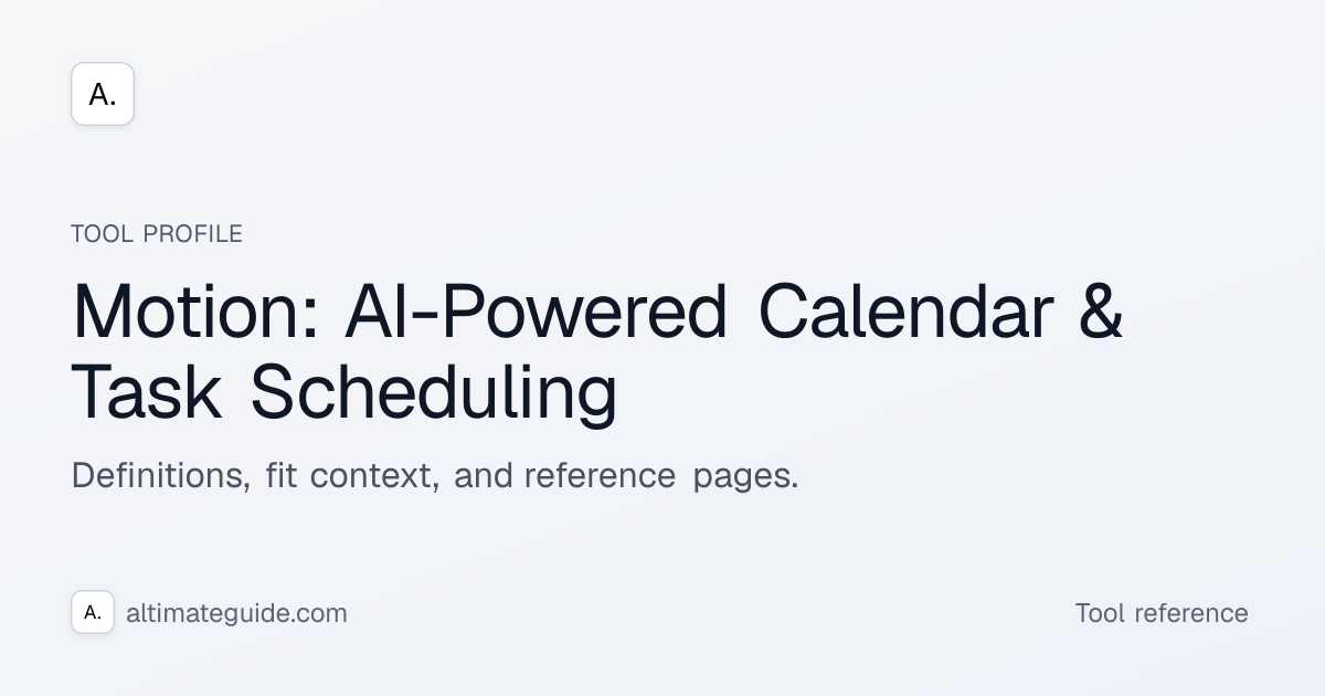 Motion: AI-Powered Calendar & Task Scheduling